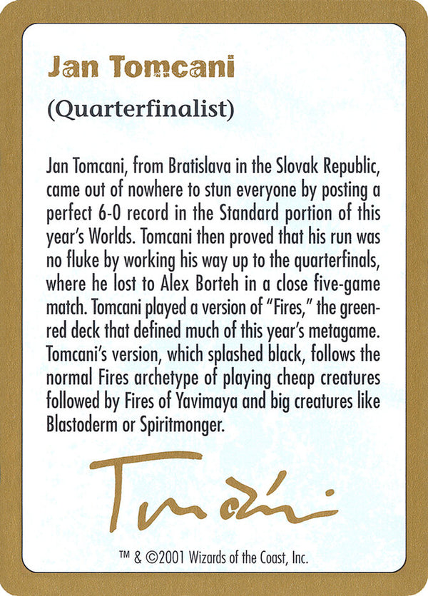 2001 Jan Tomcani Biography Card - Magic: The Gathering