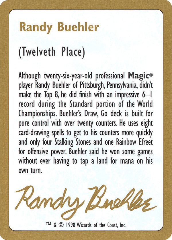 1998 Randy Buehler Biography Card - Magic: The Gathering