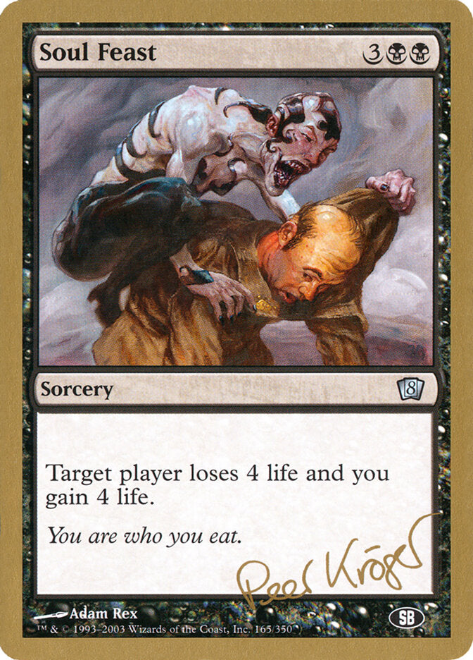 Soul Feast - 2003 Peer Kroger (8ED) (SB)
