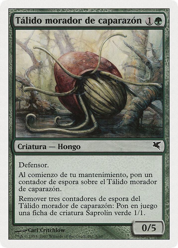 Thallid Shell-Dweller (Spanish) - "Tálido morador de caparazón" (J6)
