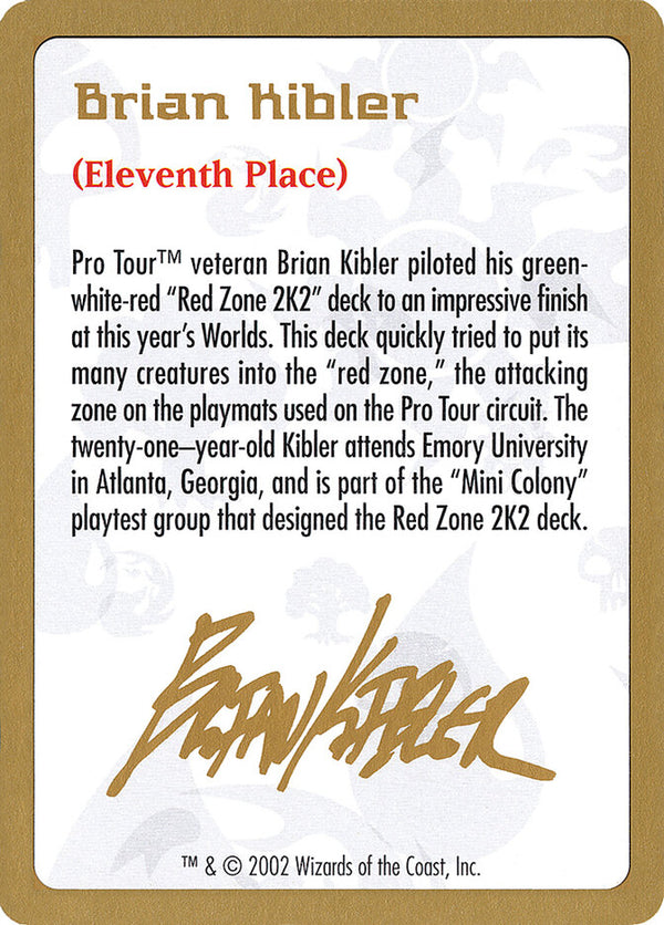 2002 Brian Kibler Biography Card - Magic: The Gathering