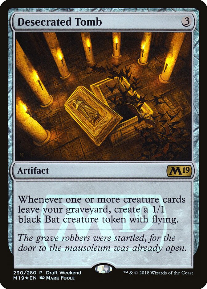 Desecrated Tomb (Draft Weekend)