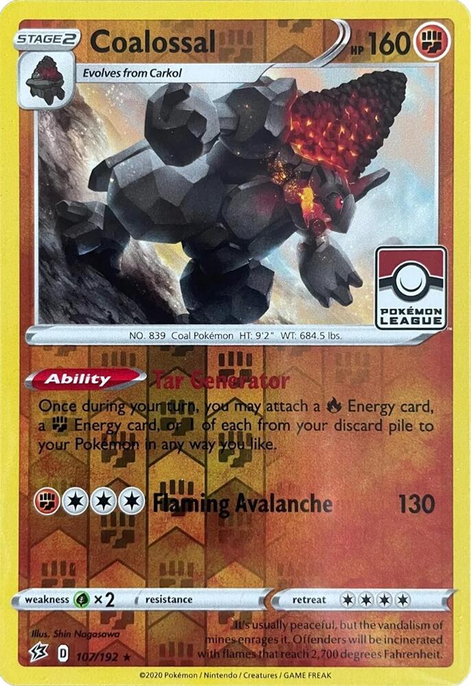 Coalossal - 107/192 (League Promo)