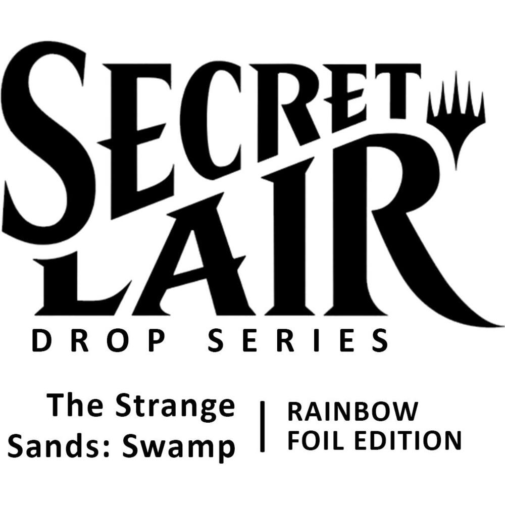 Secret Lair Drop: The Strange Sands: Swamp - Rainbow Foil Edition