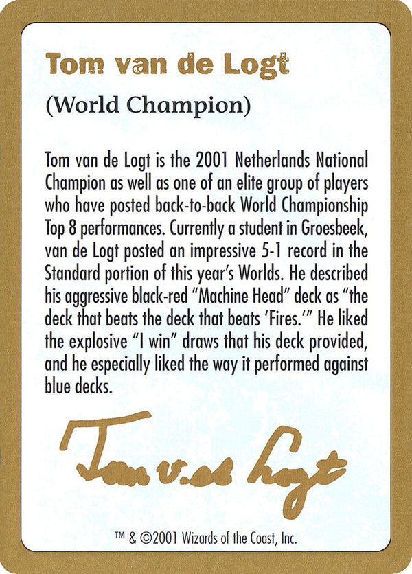 2001 Tom van de Logt Biography Card - Magic: The Gathering