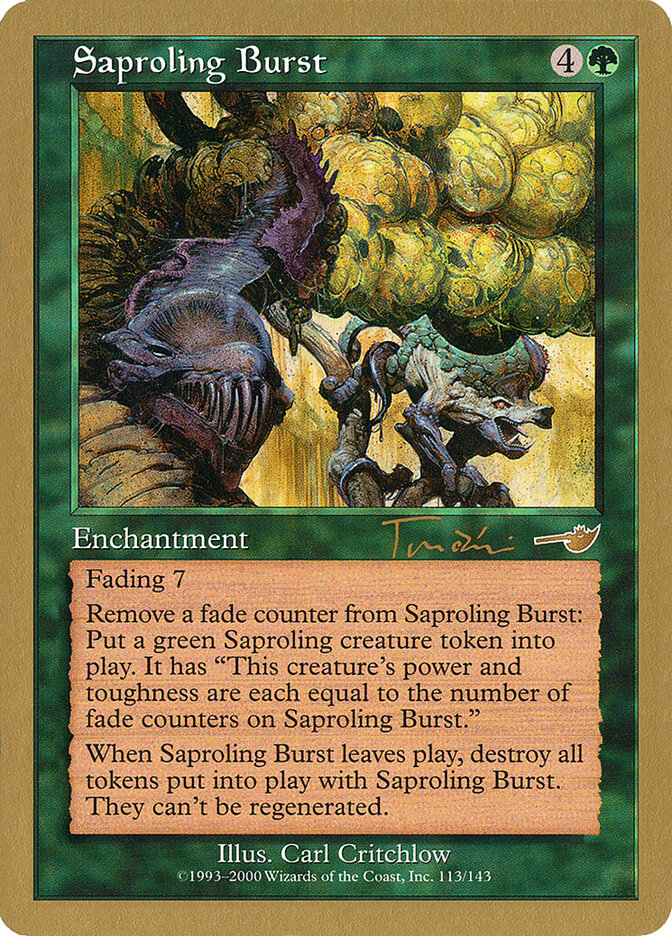 Saproling Burst - 2001 Jan Tomcani (NMS)