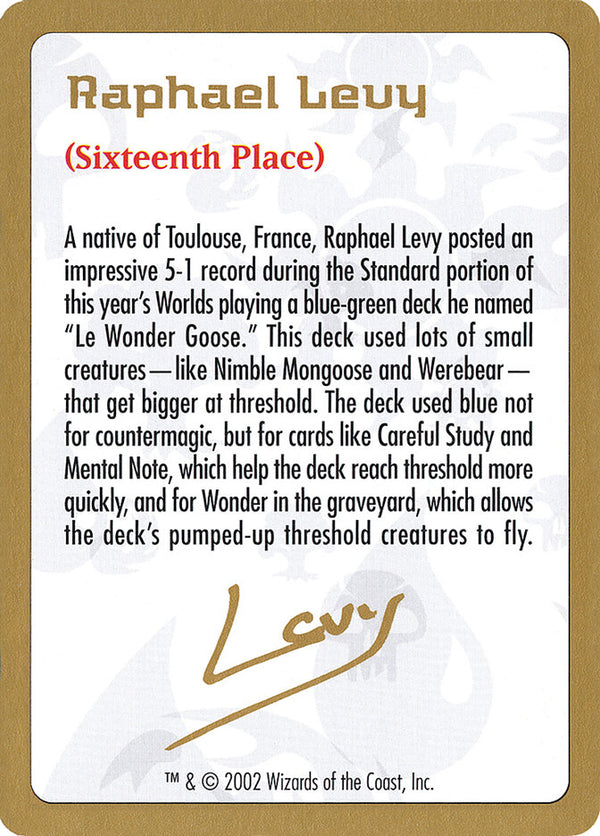 2002 Raphael Levy Biography Card - Magic: The Gathering