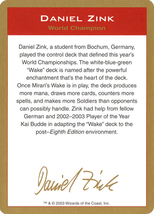 2003 Daniel Zink Biography Card - Magic: The Gathering
