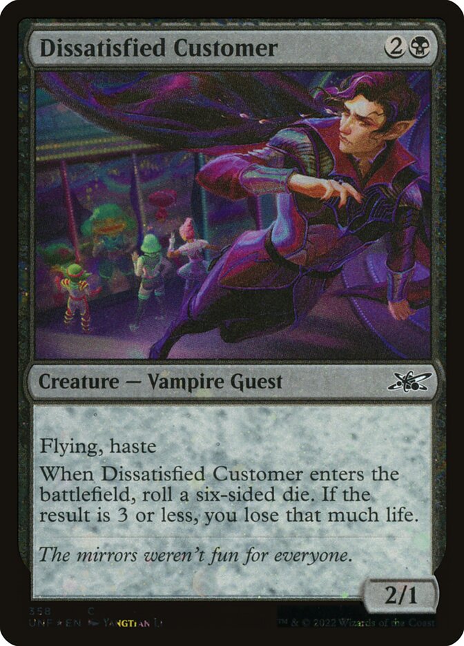 Dissatisfied Customer (Galaxy Foil)