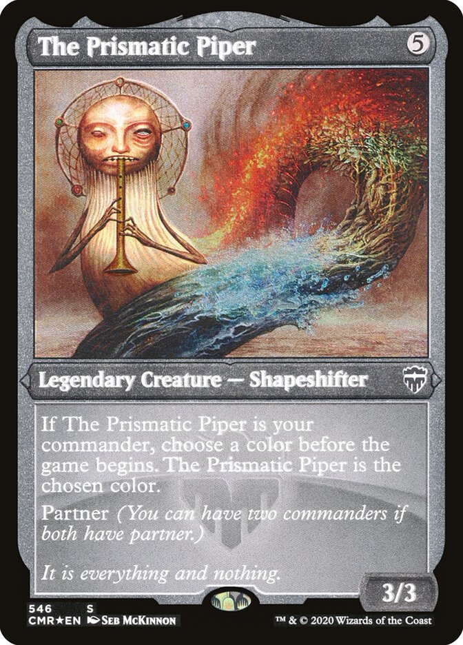 The Prismatic Piper (Foil Etched)