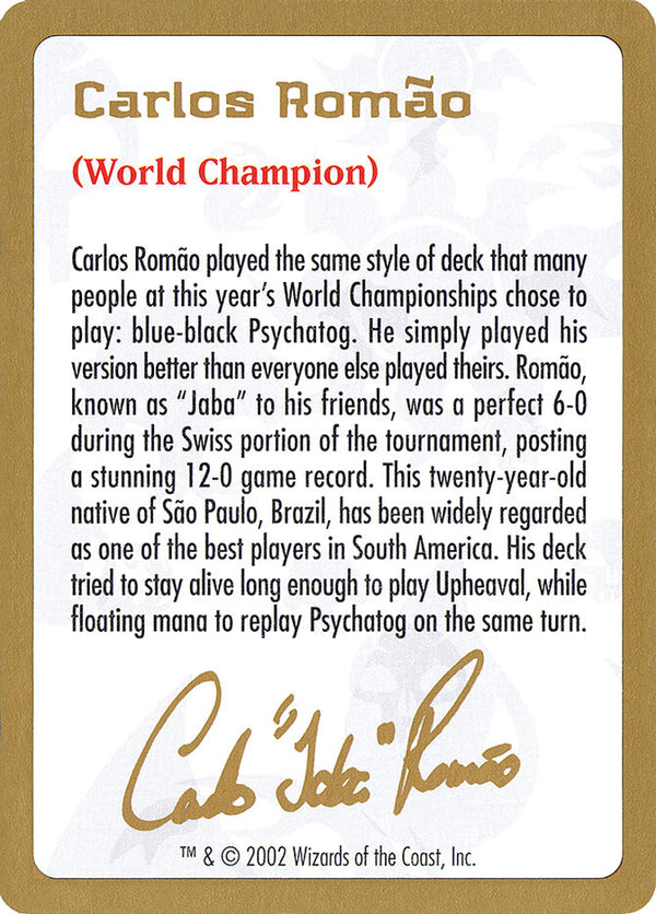 2002 Carlos Romao Biography Card - Magic: The Gathering